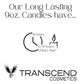 The image features an informational graphic about the burn time of Transcend Cosmetics' candles. The text at the top reads, "Our Long Lasting 9oz. Candles have..." Below this, there is a clock icon with the text "50 hours to 70 hours of Burn Time!" next to a candle flame illustration. The Transcend Cosmetics logo is displayed at the bottom of the graphic, reinforcing the brand identity.
